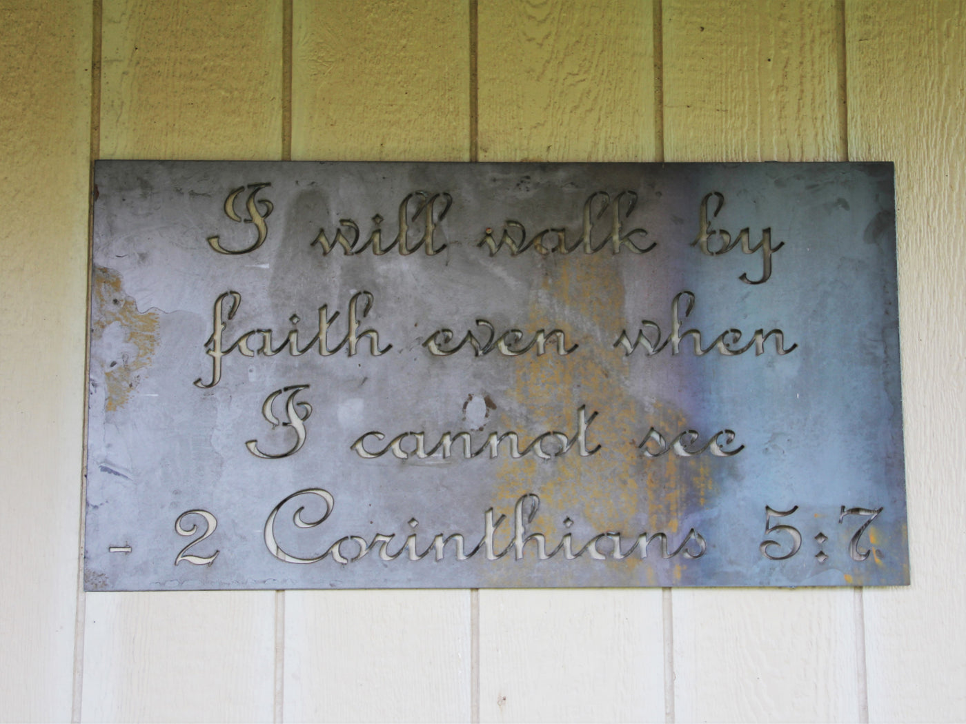 2 Corinthians 5:7 Metal Word Sign - Madison Iron and Wood - Wall Art - metal outdoor decor - Steel deocrations - american made products - veteran owned business products - fencing decorations - fencing supplies - custom wall decorations - personalized wall signs - steel - decorative post caps - steel post caps - metal post caps - brackets - structural brackets - home improvement - easter - easter decorations - easter gift - easter yard decor