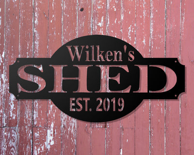 Personalized Shed Metal Sign with Name and EST. Date - Madison Iron and Wood - Personalized sign - metal outdoor decor - Steel deocrations - american made products - veteran owned business products - fencing decorations - fencing supplies - custom wall decorations - personalized wall signs - steel - decorative post caps - steel post caps - metal post caps - brackets - structural brackets - home improvement - easter - easter decorations - easter gift - easter yard decor