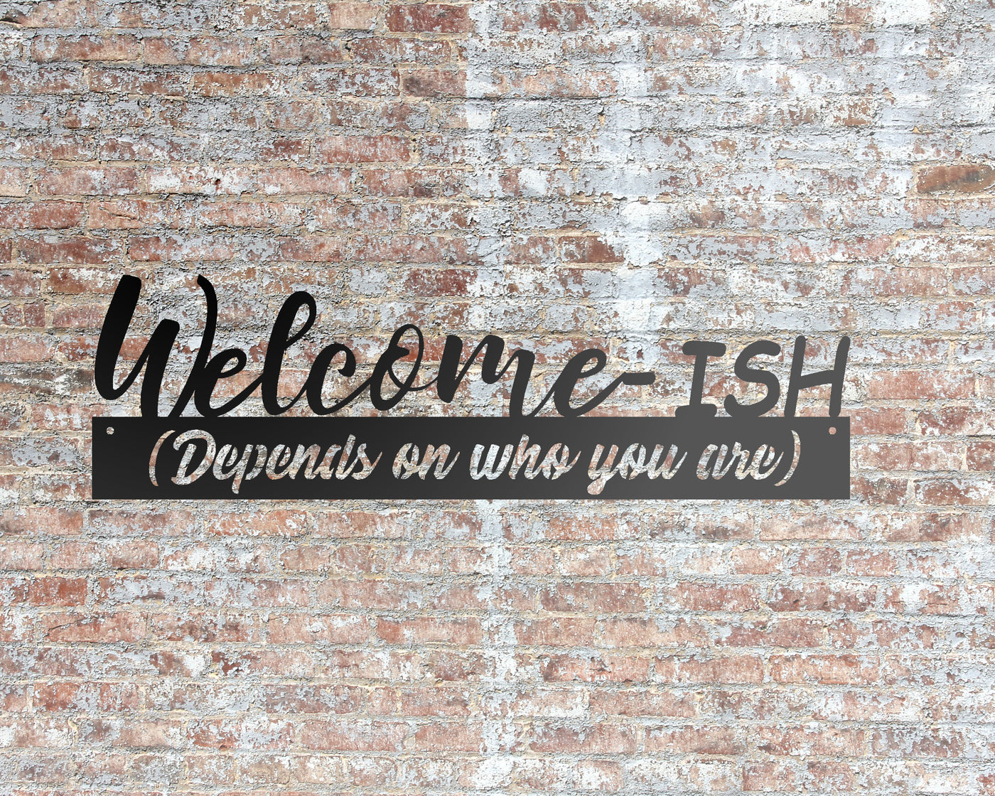 Welcome-ish Metal Word Sign - Madison Iron and Wood - Metal Word Art - metal outdoor decor - Steel deocrations - american made products - veteran owned business products - fencing decorations - fencing supplies - custom wall decorations - personalized wall signs - steel - decorative post caps - steel post caps - metal post caps - brackets - structural brackets - home improvement - easter - easter decorations - easter gift - easter yard decor