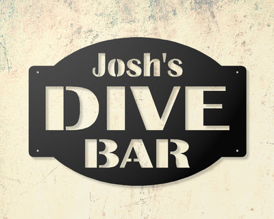 Personalized Dive Bar Metal Sign - Madison Iron and Wood - Personalized sign - metal outdoor decor - Steel deocrations - american made products - veteran owned business products - fencing decorations - fencing supplies - custom wall decorations - personalized wall signs - steel - decorative post caps - steel post caps - metal post caps - brackets - structural brackets - home improvement - easter - easter decorations - easter gift - easter yard decor