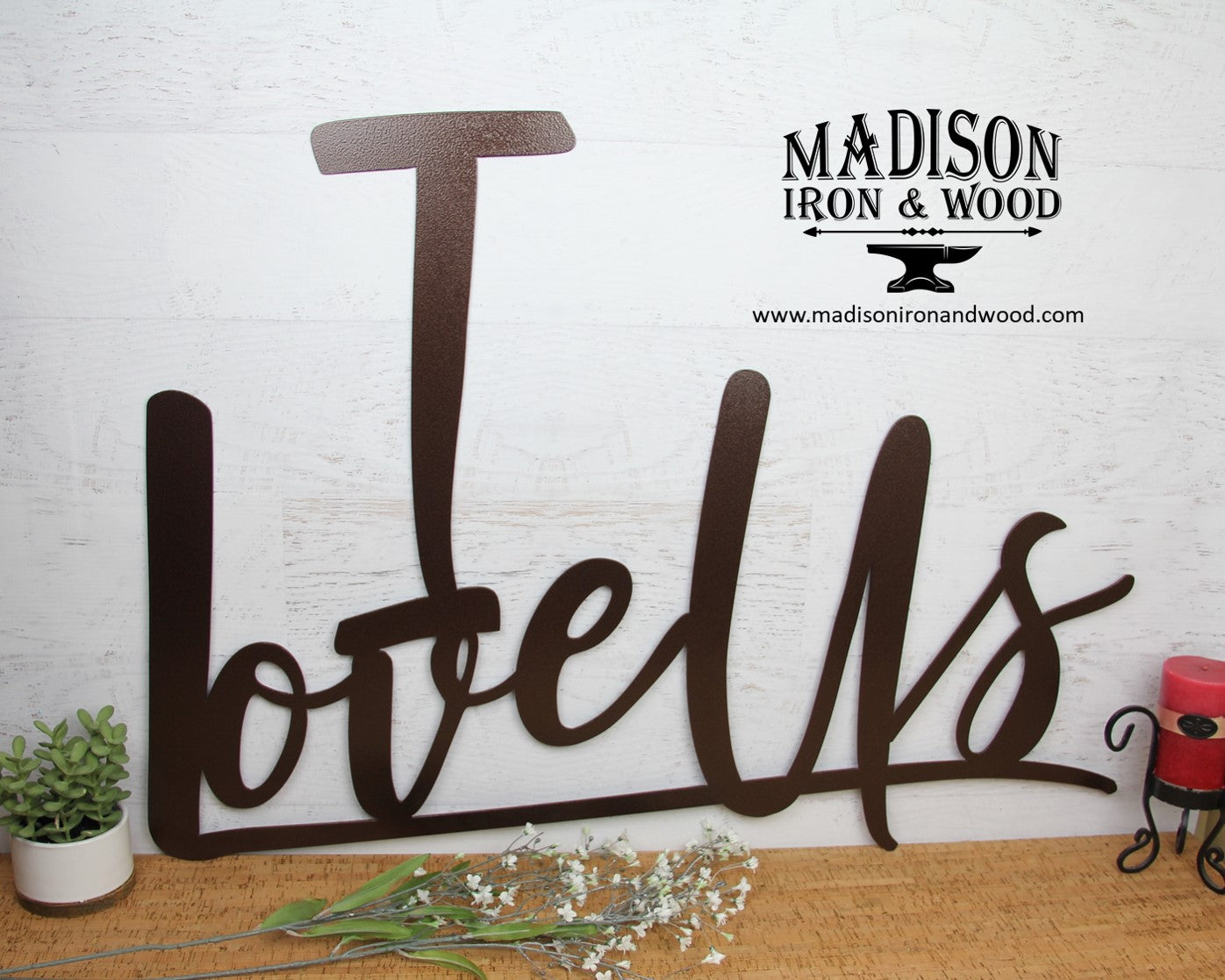 I Love Us Metal Word Sign - Madison Iron and Wood - Wall Art - metal outdoor decor - Steel deocrations - american made products - veteran owned business products - fencing decorations - fencing supplies - custom wall decorations - personalized wall signs - steel - decorative post caps - steel post caps - metal post caps - brackets - structural brackets - home improvement - easter - easter decorations - easter gift - easter yard decor