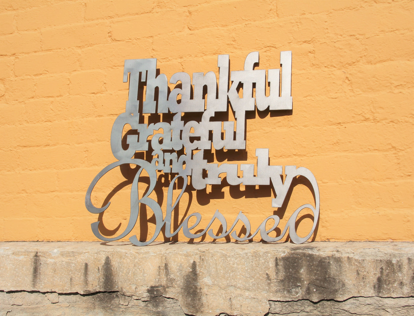 Thankful Grateful and Truly Blessed Metal Word Sign - Madison Iron and Wood - Wall Art - metal outdoor decor - Steel deocrations - american made products - veteran owned business products - fencing decorations - fencing supplies - custom wall decorations - personalized wall signs - steel - decorative post caps - steel post caps - metal post caps - brackets - structural brackets - home improvement - easter - easter decorations - easter gift - easter yard decor