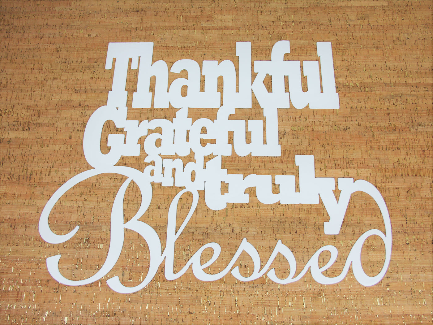 Thankful Grateful and Truly Blessed Metal Word Sign - Madison Iron and Wood - Wall Art - metal outdoor decor - Steel deocrations - american made products - veteran owned business products - fencing decorations - fencing supplies - custom wall decorations - personalized wall signs - steel - decorative post caps - steel post caps - metal post caps - brackets - structural brackets - home improvement - easter - easter decorations - easter gift - easter yard decor
