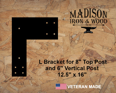L Bracket for 8" Cross Post and 6" Vertical Post - Madison Iron and Wood - Brackets - metal outdoor decor - Steel deocrations - american made products - veteran owned business products - fencing decorations - fencing supplies - custom wall decorations - personalized wall signs - steel - decorative post caps - steel post caps - metal post caps - brackets - structural brackets - home improvement - easter - easter decorations - easter gift - easter yard decor