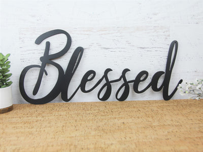 Blessed Metal Word Sign - Madison Iron and Wood - Wall Art - metal outdoor decor - Steel deocrations - american made products - veteran owned business products - fencing decorations - fencing supplies - custom wall decorations - personalized wall signs - steel - decorative post caps - steel post caps - metal post caps - brackets - structural brackets - home improvement - easter - easter decorations - easter gift - easter yard decor