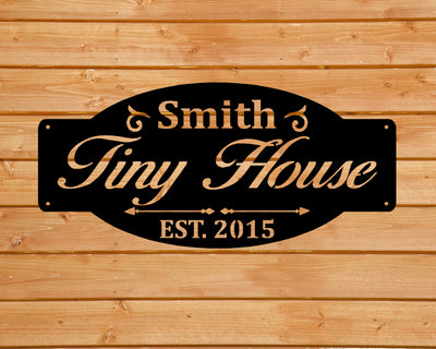 Personalized Tiny House Metal Sign with Name and EST. Date - Madison Iron and Wood - Personalized sign - metal outdoor decor - Steel deocrations - american made products - veteran owned business products - fencing decorations - fencing supplies - custom wall decorations - personalized wall signs - steel - decorative post caps - steel post caps - metal post caps - brackets - structural brackets - home improvement - easter - easter decorations - easter gift - easter yard decor